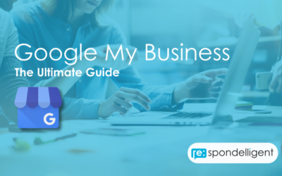 Google My Business: The Ultimate Guide