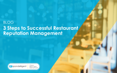 3 Steps to Successful Restaurant Reputation Management