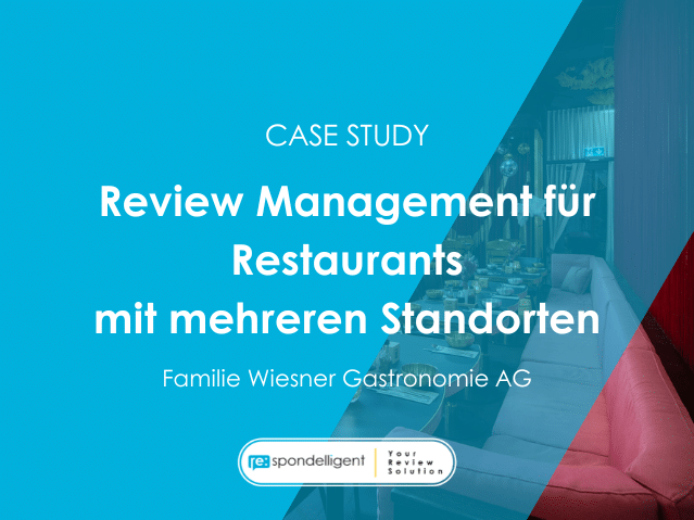 Case_Study_Review_Management_fur_Restaurants_mit_mehreren_Standorten